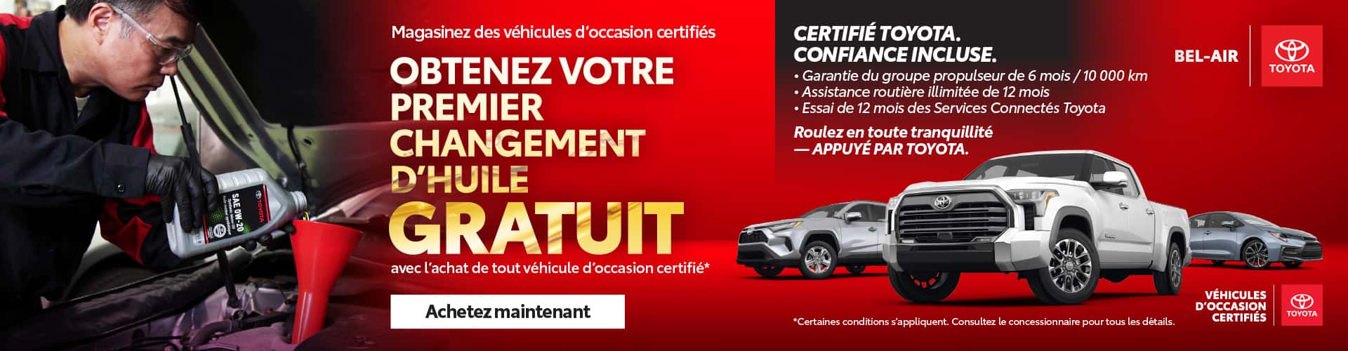Bel-Air Toyota offre d’occasion certifiée : premier changement d’huile gratuit, garanties et assistance